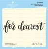 Штамп "For dearest" SET095z-9