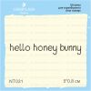 Штамп "hello honey bunny" NT031