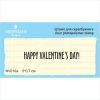 Штамп "Happy Valentines Day!" NV010a