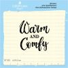 Штамп "Warm and Comfy" NT093