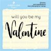 Штамп "will you be my VALENTINE" NL061